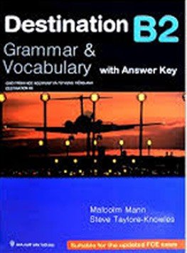 اطلاعات بیشتر در مورد "Destination B2 Grammar and Vocabulary"