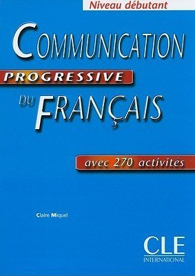 اطلاعات بیشتر در مورد "کتاب آموزش مکالمه فرانسوی(Communication progressive du francais)"