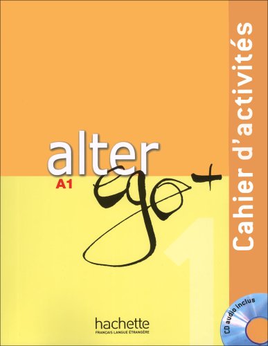 اطلاعات بیشتر در مورد "پاسخنامه و کتاب تمرین Alter Ego +1: راهنمایی کامل برای یادگیری زبان فرانسه"